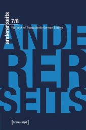 book andererseits - Yearbook of Transatlantic German Studies: Vol. 7/8, 2018/19