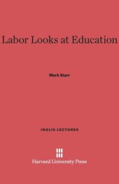 book Labor Looks at Education