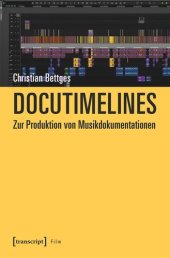 book Docutimelines - Zur Produktion von Musikdokumentationen