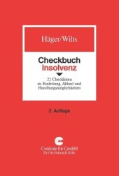 book Checkbuch Insolvenz: 22 Checklisten zu Einleitung, Ablauf und Handlungsmöglichkeiten