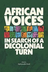 book African Voices: In Search of a Decolonial Turn