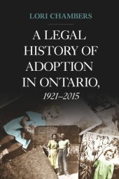 book A Legal History of Adoption in Ontario, 1921-2015