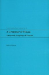 book A Grammar of Mavea: An Oceanic Language of Vanuatu