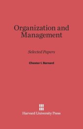 book Organization and Management: Selected Papers