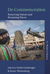 book De-Commemoration: Removing Statues and Renaming Places