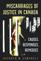 book Miscarriages of Justice in Canada: Causes, Responses, Remedies