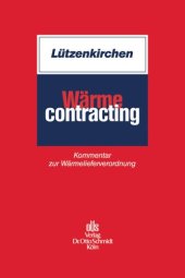 book Wärmecontracting: Kommentar zur Wärmelieferverordnung