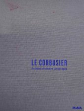 book Le Corbusier: An Atlas of Modern Landscapes