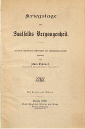 book Kriegstage aus Saalfelds Vergangenheit ; nach den vorhandenen archivalischen und geschichtlichen Quellen