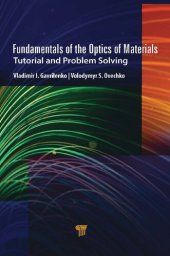 book Fundamentals of the Optics of Materials: Tutorial and Problem Solving