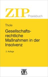 book Gesellschaftsrechtliche Maßnahmen in der Insolvenz