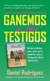 book Ganemos a los Testigos (Spanish Edition)