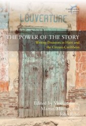 book The Power of the Story: Writing Disasters in Haiti and the Circum-Caribbean