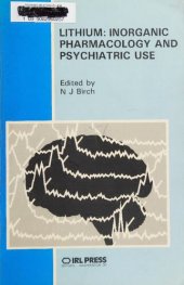 book Mineral Lithium: Inorganic Pharmacology and Psychiatric Use