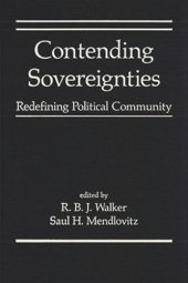 book Contending Sovereignties: Redefining Political Community