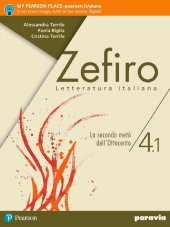 book Zefiro. Con Verso la prova INVALSI di italiano. Con Libro liquido. Con Didastore. Per le Scuole superiori. Con ebook. Con espansione online. La seconda metà dell'Ottocento