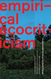 book Empirical Ecocriticism: Environmental Narratives for Social Change