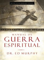 book Manual de guerra espiritual (Spanish Edition)