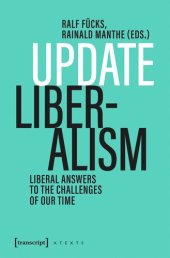 book Update Liberalism: Liberal Answers to the Challenges of Our Time