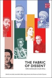 book The Fabric of Dissent: Public Intellectuals in South Africa