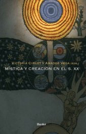 book Mística y creación en el s.XX. Tradición e innovación en la cultura europea