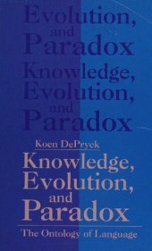 book Knowledge, Evolution and Paradox: The Ontology of Language