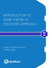 book Introduction to Game Theory: A Discovery Approach