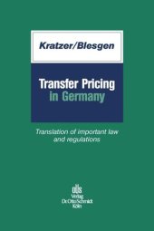 book Transfer Pricing in Germany: Translation of important law and regulations