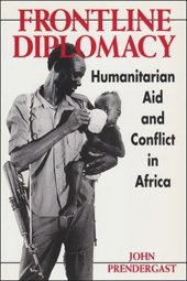 book Frontline Diplomacy: Humanitarian Aid and Conflict in Africa