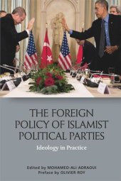 book The Foreign Policy of Islamist Political Parties: Ideology in Practice