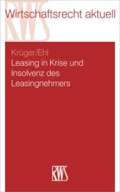 book Leasing in Krise und Insolvenz des Leasingnehmers