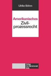 book Amerikanisches Zivilprozessrecht