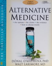 book Alternative Medicine: The Christian Handbook, Updated and Expanded