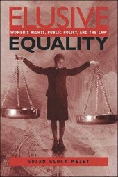 book Elusive Equality: Women's Rights, Public Policy, and the Law