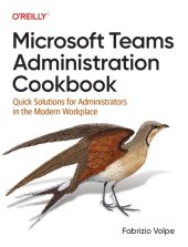 book Microsoft Teams Administration Cookbook: Quick Solutions for Administrators in the Modern Workplace