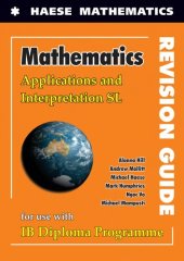 book Mathematics for the IB Diploma Applications and Interpretation SL Revision Guide