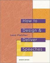 book How to Design & Deliver Speeches, Seventh Edition