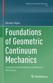 book Foundations of Geometric Continuum Mechanics