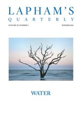 book Lapham's Quarterly: Volume XI, No. 3: Summer, 2018:WATER