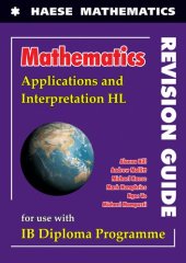 book Mathematics for the IB Diploma Applications and Interpretation HL Revision Guide