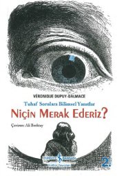 book Niçin Merak Ederiz?