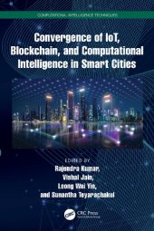 book Convergence of IoT, Blockchain, and Computational Intelligence in Smart Cities (Computational Intelligence Techniques)