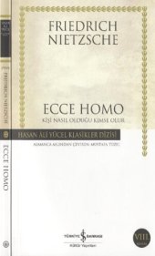 book Ecce Homo Kişi Nasıl Olduğu Kimse Olur