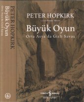 book Büyük Oyun: Orta Asya'da Gizli Savaş