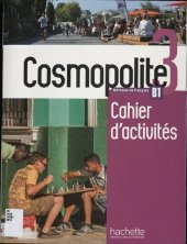 book Cosmopolite 3 (B1) - Cahier d'activités