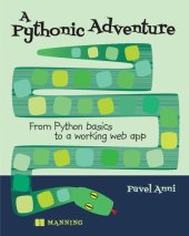 book A Pythonic Adventure: From Python basics to a working web app