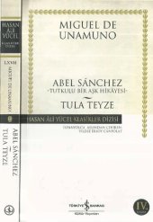 book Abel Sanchez Tutkulu Bir Aşk Hikayesi Tula Teyze