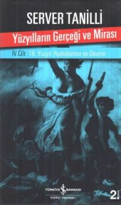 book Yüzyılların Gerçeği ve Mirası 18. Yüzyıl: Aydınlanma ve Devrim IV