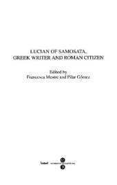 book Lucian of Samosata, Greek writer and Roman citizen