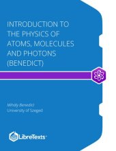 book Introduction to the Physics of Atoms, Molecules and Photons